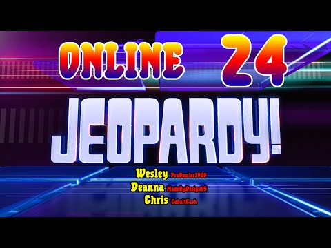 Jeopardy | ONLINE 24 (2/29/20)