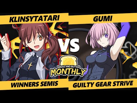 Bread and Butter 32 Winners Semis - Klinsytatari (Noel) Vs. GUMI (Mash) Melty Blood: Type Lumina