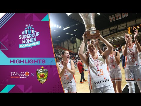 Tango Bourges v Sopron Basket | Highlights | SuperCup Women 2022