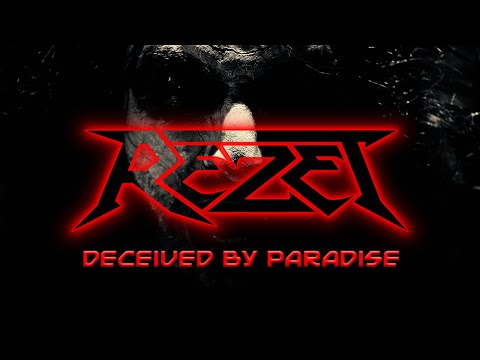 REZET - Deceived By Paradise (Official Video)