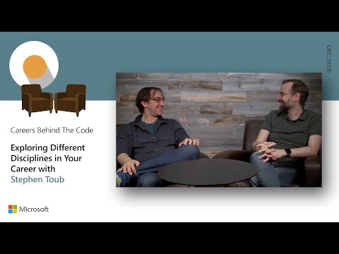 Exploring Different Disciplines in Your Career with Stephen Toub