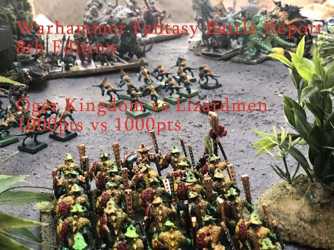 Warhammer Battle Report: Ogre Kingdom vs Lizardmen (8th Edition Fantasy)