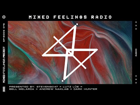 Mixed Feelings Radio (EP 078) - Insko