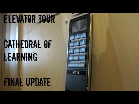 ITS DONE! Elevator Tour - Cathedral of Learning - Oakland, PA (Final Update)