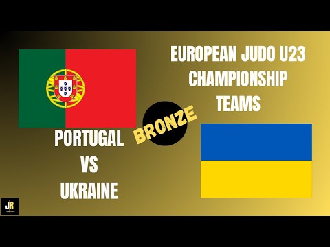 PORTUGAL 🇵🇹 VS UKRAINE 🇺🇦 European Judo Championships U23 TEAMS | Bronze medal contest