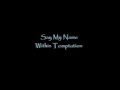 Say My Name - Within Temptation - Song with ...