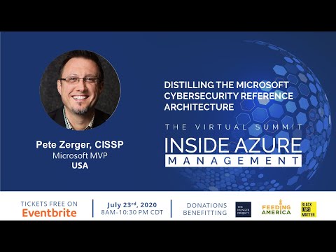 Distilling the Microsoft Cybersecurity Reference Architecture