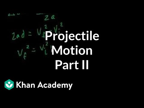 Projectile Motion Part 2