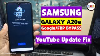 Samsung A20e (A202F) FRP Bypass Android 10 || YouTube Update Fix ||New Method 2022