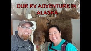 RV journey to Alaska Part 3 Finale