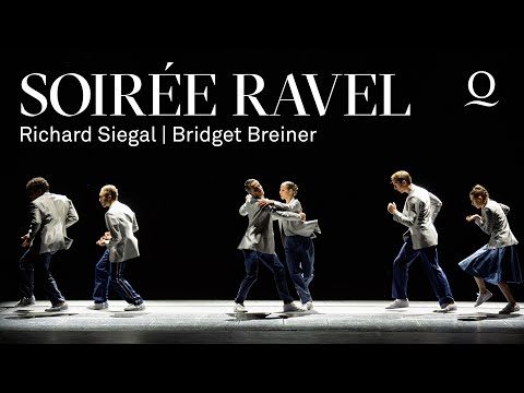 SOIRÉE RAVEL – Richard Siegal / Bridget Breiner