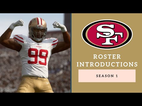 Season 1 Roster Introductions | Madden 20 San Francisco 49ers SS Career Mode | Ep. 1