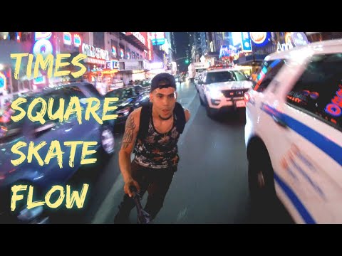 Times Square Skate Flow| I Call It Street Surfing