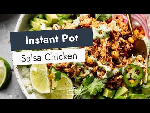 Instant Pot Salsa Chicken