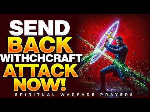 The Most Powerful Prayers Against Witchcraft Attacks! | Every Witchcraft Power  Must Fall