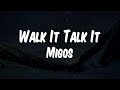 Migos Walk It Talk It Lyric Video