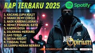 Download lagu KACANG LUPA KULIT - FULL ALBUM LAGU RAP INDONESIA TERBARU 2025 | Hip Hop Realita, Sosial & Motivasi mp3