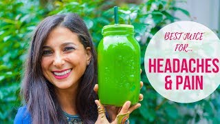 Best Juicing Recipe for Headaches &amp; Pain! Powerful Detox Juice!
