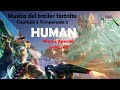 Music trailer fortnite S2- musica del trailer fortnite temporada 2 C5 Human- Wasiu/Apashe lyrics sub