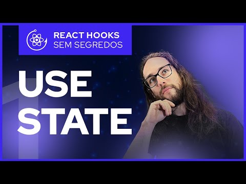 UseState React Hooks  | Aula 01 - Mini curso de #reacthooks
