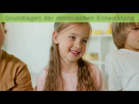 Die kindliche Entwicklung - motorische Entwicklung