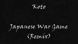 Koto - Japanese War Game (Remix)