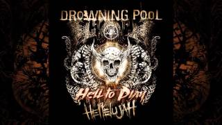 Drowning Pool - Hellelujah - Full/Teljes Album