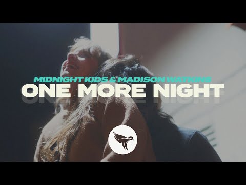 Midnight Kids & Madison Watkins - One More Night (Official Lyric Video)