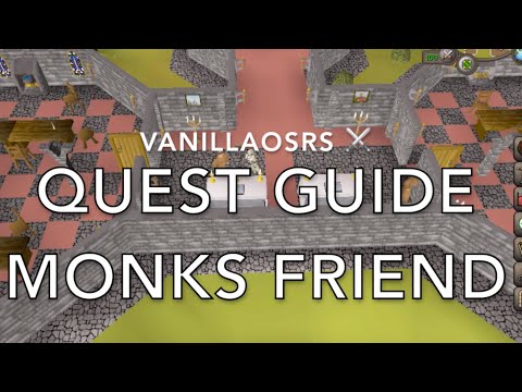 OSRS Monks Friend Quest Guide
