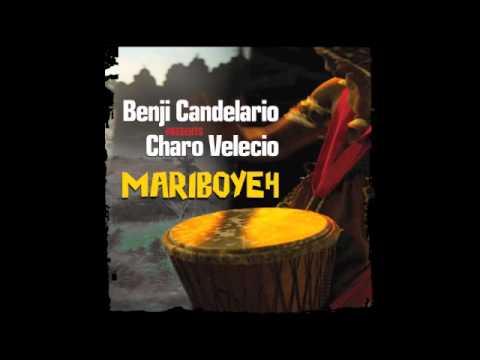 BENJI CANDELARIO pres CHARO VELECIO MARIBOYEH (KENNY SUMMIT STRAIGHT OUTTA CAPETOWN MIX)