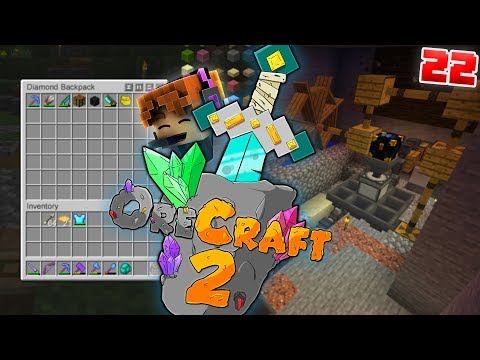 TECHNOLOGY UPGRADE! OreCraft S2 #22