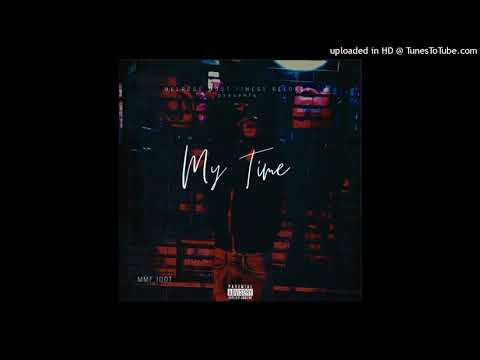 Mmf Jdot - “My Time” (prod.hawky)