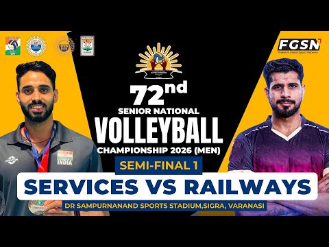 Railways VS Services || Semi Final 1 || || 72nd Senior National Volleyball Championship 2025-26 ||