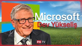 Microsoft: Yazılım İmparatorluğu | Şirketlerin Yükselişi