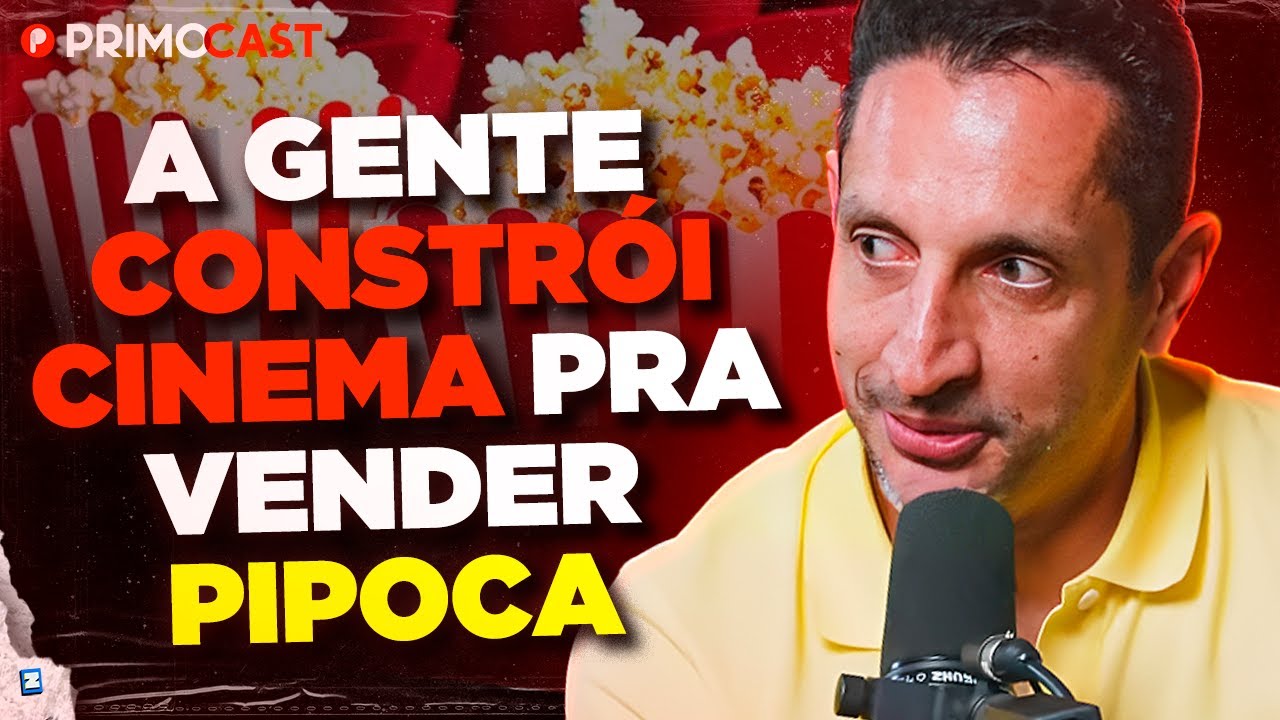 CEO DO CINÉPOLIS REVELA COMO O CINEMA GANHA DINHEIRO DE VERDADE | PrimoCast 389