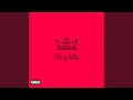 King me