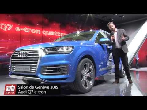 Audi Q7 e-tron quattro - Salon de Genève 2015 : présentation live AutoMoto