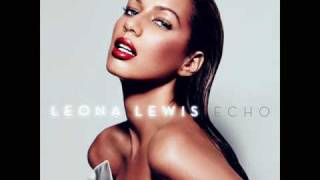 Leona Lewis - Stop Crying Your Heart Out [HQ]