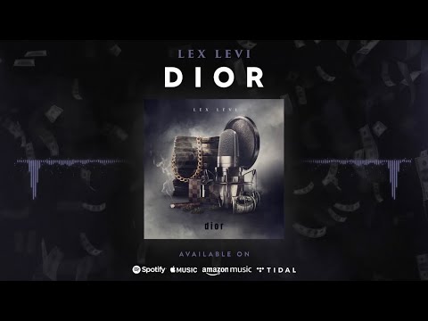 Lex Levi ft Yeat  (prod.) Stoopidxool - Dior