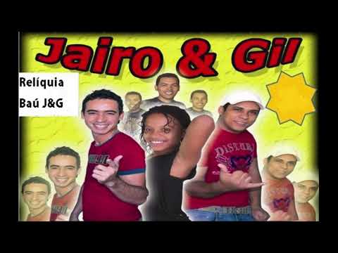 Faixa 01 Baú Jairo e Gil (Relíquia)