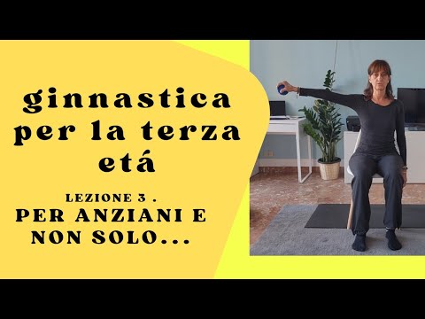 Lezione 3  GINNASTICA PER LA TERZA ETÁ livello base 🏅  Ginnastica dolce  per ANZIANI e non...