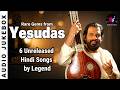 Rare Gems From Yesudas K J Yesudas Unreleased Hindi Songs Full HD Audio Jukebox