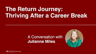 The Return Journey: Thriving After a Career Break