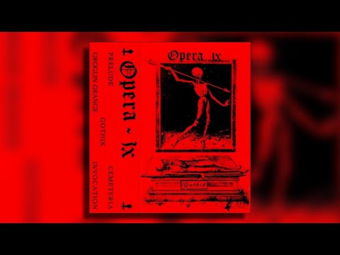 Opera IX (Ita) - Gothik (Full demo 1990)
