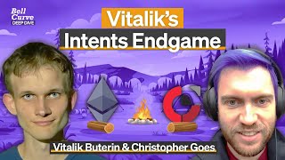 Protocols & Ecosystems: Vitalik Buterin & Christopher Goes