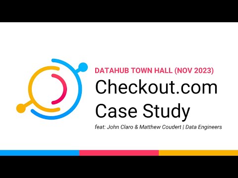 Checkout.com Self-Serve Data Governance with DataHub Action Framework