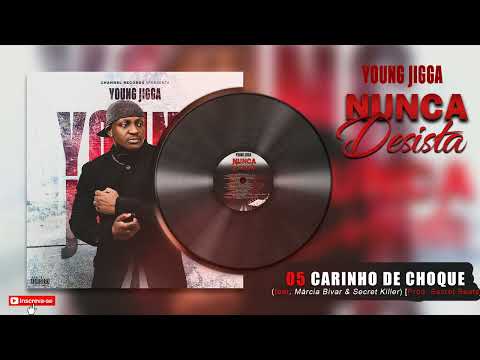 Young Jigga 05_Carinho de Choque feat  Marcia Bivar & Secret Killer Prod  Secret Beatz