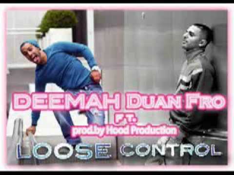DeemaH feat. Duan Fro - Loose Control (prod. by Hood Production)