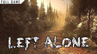 Left Alone | PC | Full Game [4K 60ᶠᵖˢ]