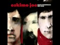 Eskimo Joe - 11 - Suicide Girl